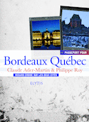 Passeport pour Bordeaux Québec